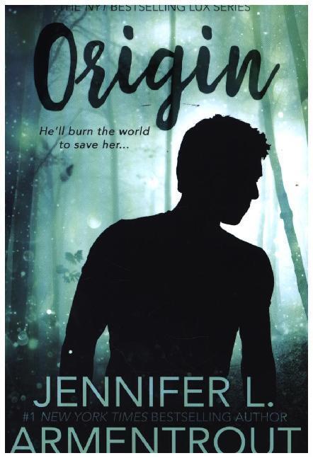 Cover: 9781622660759 | Lux - Origin | Jennifer L. Armentrout | Taschenbuch | 366 S. | 2014