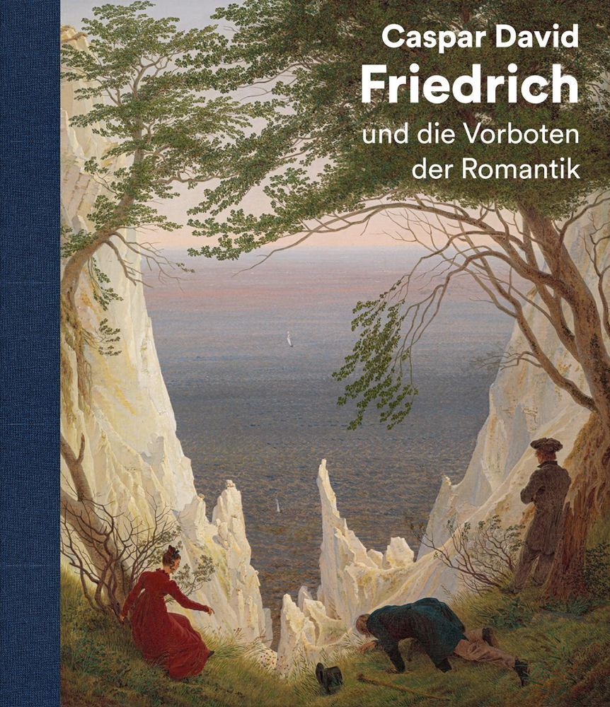 Cover: 9783777441344 | Caspar David Friedrich | und die Vorboten der Romantik | Buch | 240 S.