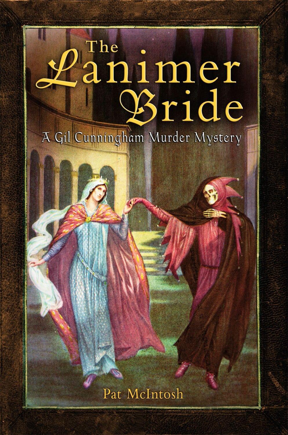 Cover: 9781472118615 | The Lanimer Bride | Pat Mcintosh | Taschenbuch | Englisch | 2017