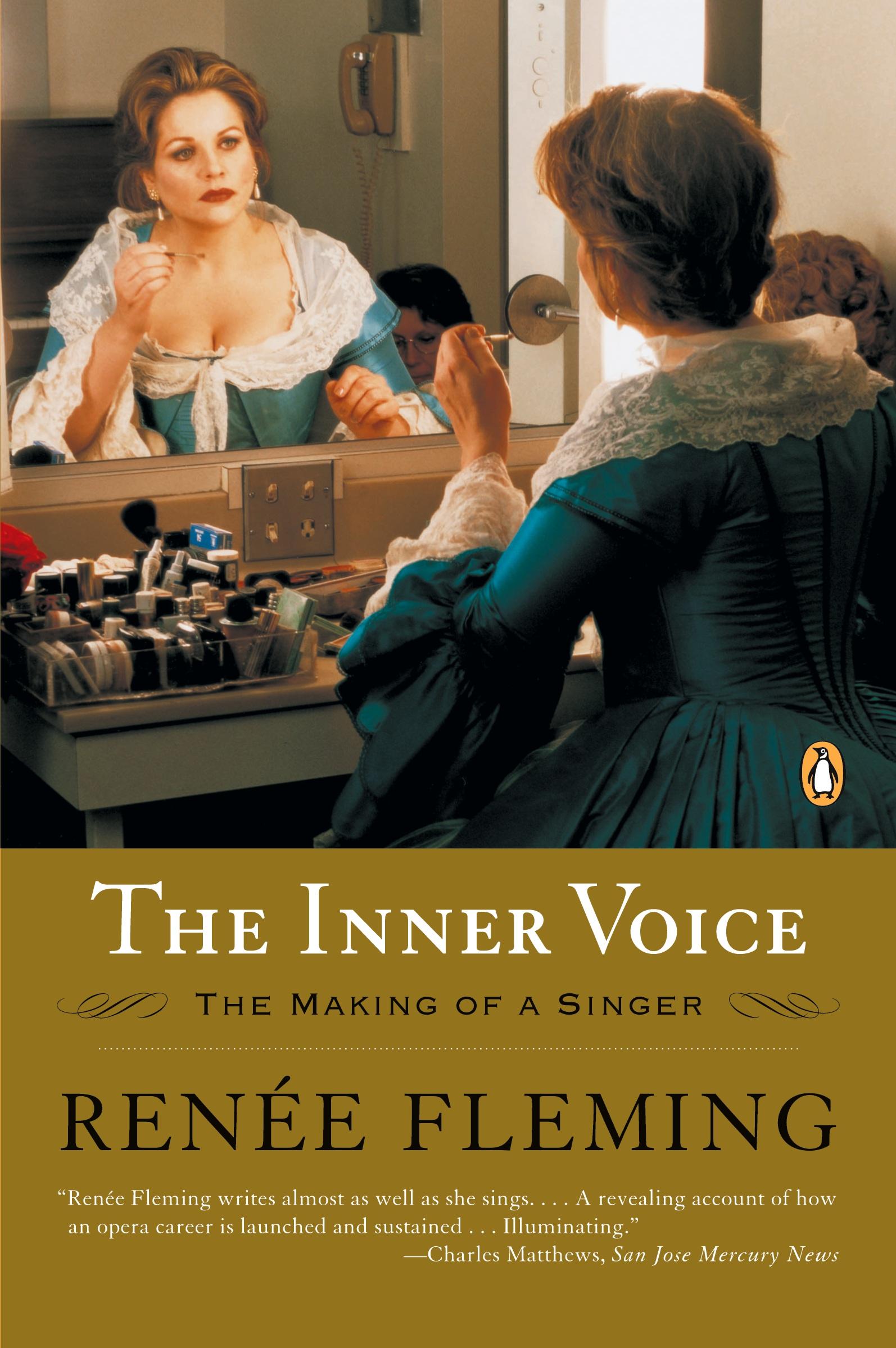 Cover: 9780143035947 | The Inner Voice | The Making of a Singer | Renee Fleming | Taschenbuch