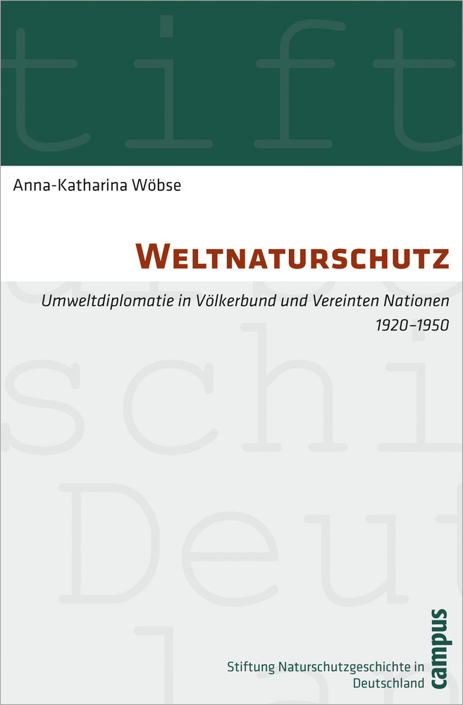 Cover: 9783593394343 | Weltnaturschutz | Anna-Katharina Wöbse | Taschenbuch | Deutsch | 2012