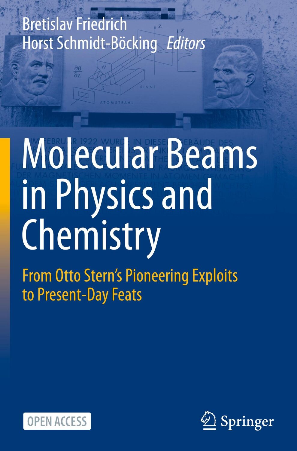 Cover: 9783030639624 | Molecular Beams in Physics and Chemistry | Schmidt-Böcking (u. a.)