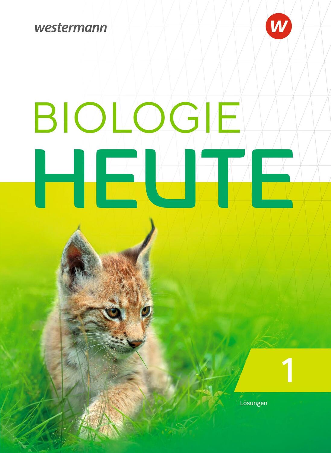 Cover: 9783141520019 | Biologie heute SI 1. Lösungen. Nordrhein-Westfalen, Schleswig-Holstein