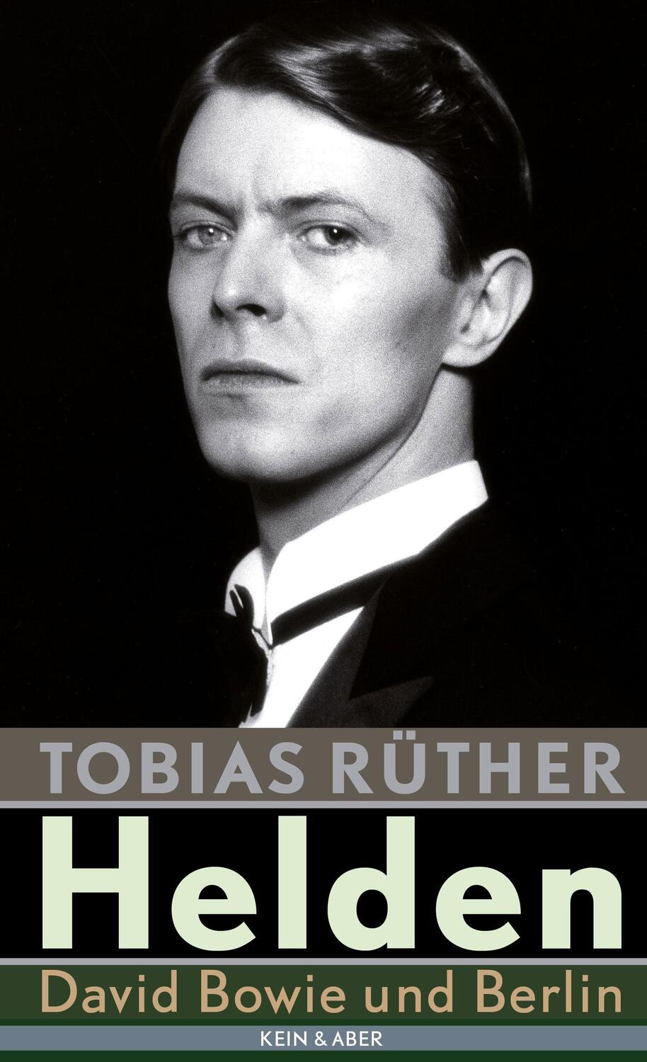 Cover: 9783036960166 | Helden | David Bowie und Berlin | Tobias Rüther | Taschenbuch | 224 S.