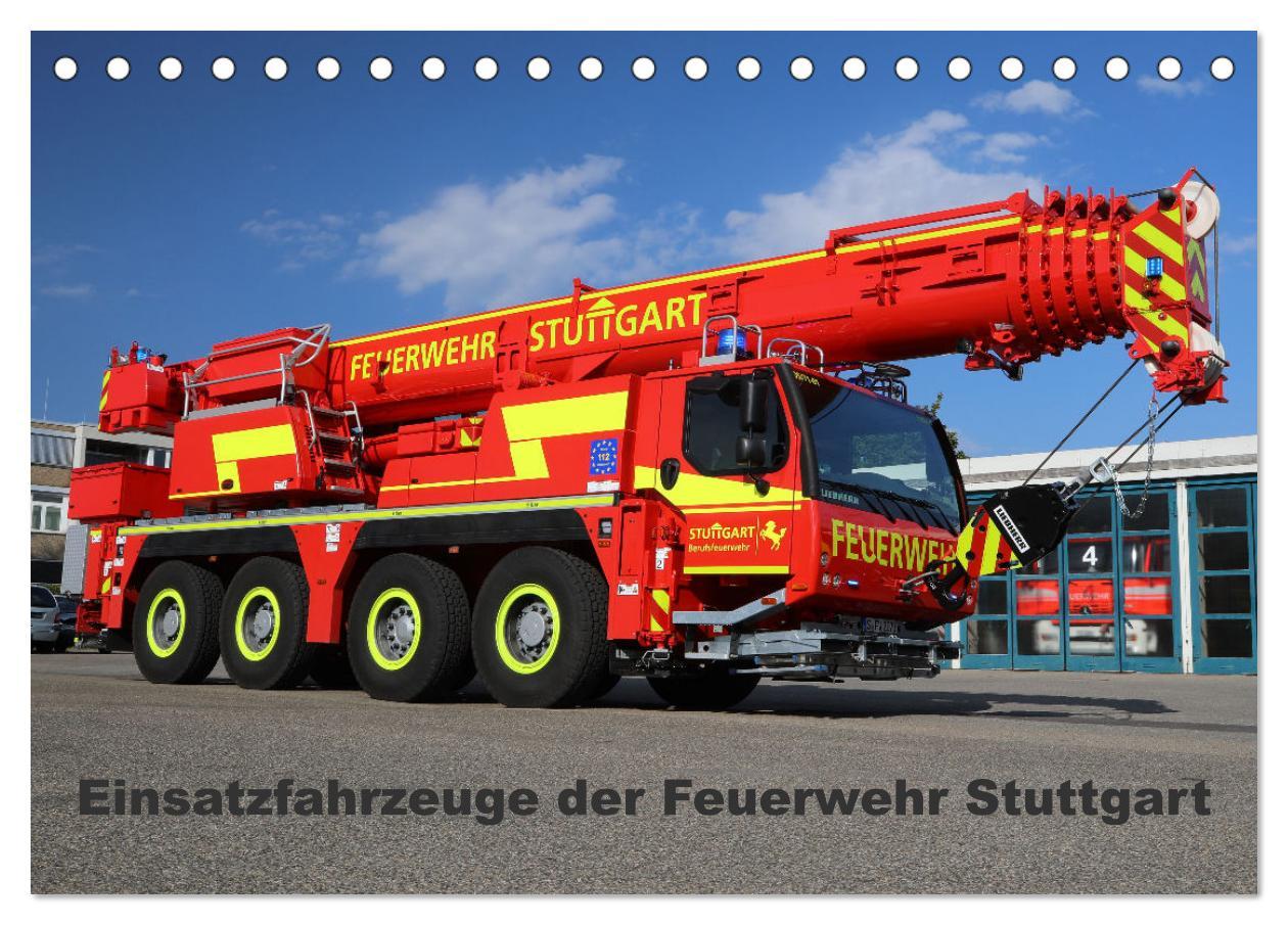 Cover: 9783383959110 | Einsatzfahrzeuge der Feuerwehr Stuttgart (Tischkalender 2025 DIN A5...