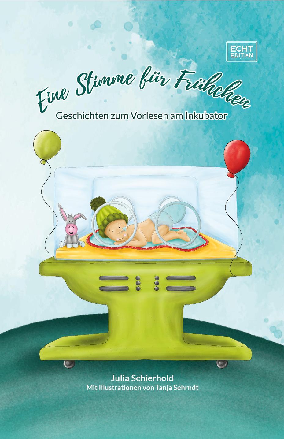 Cover: 9783989423411 | Eine Stimme für Frühchen | Geschichten zum Vorlesen am Inkubator
