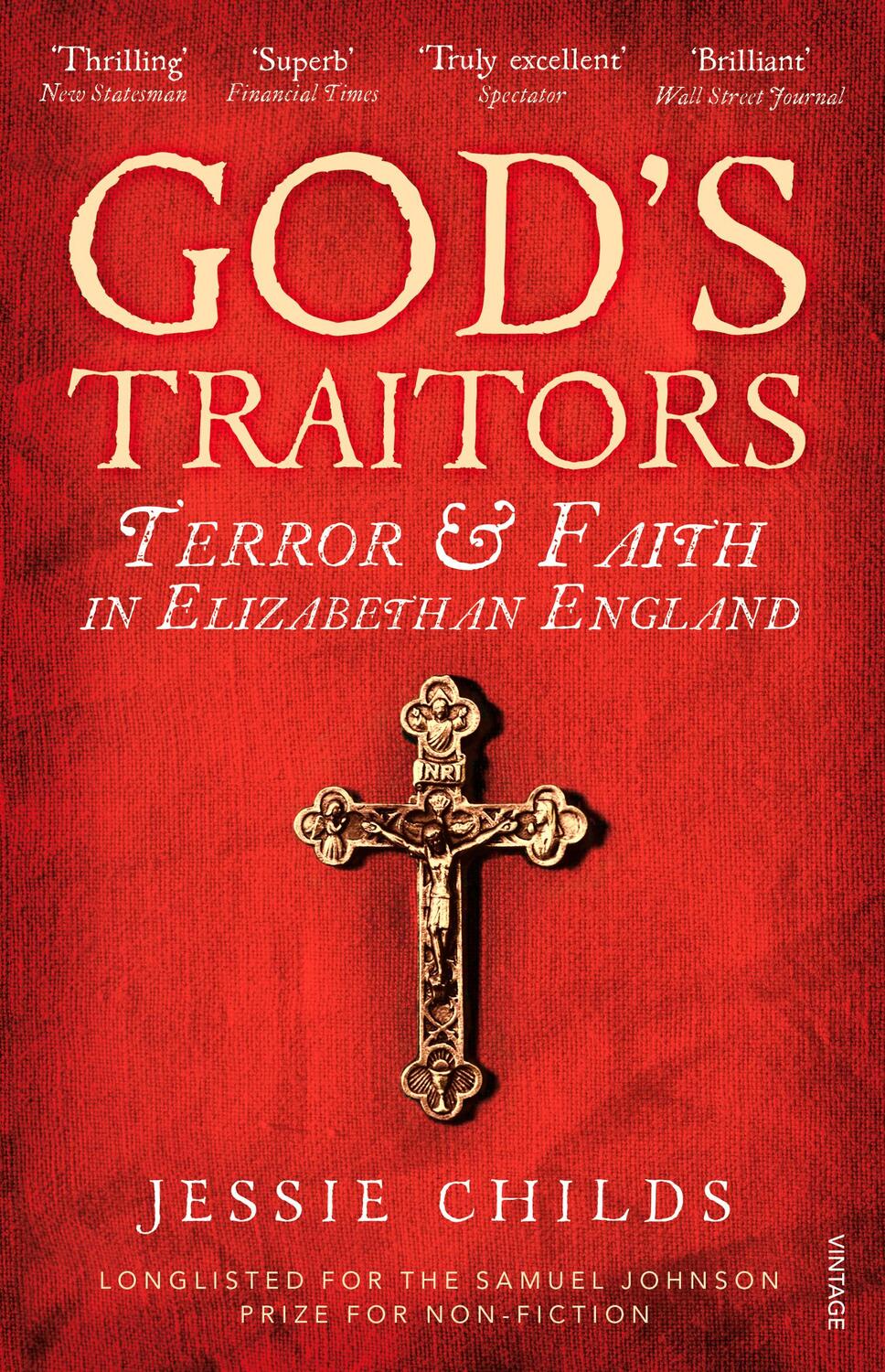 Cover: 9781784700058 | God's Traitors | Terror and Faith in Elizabethan England | Childs