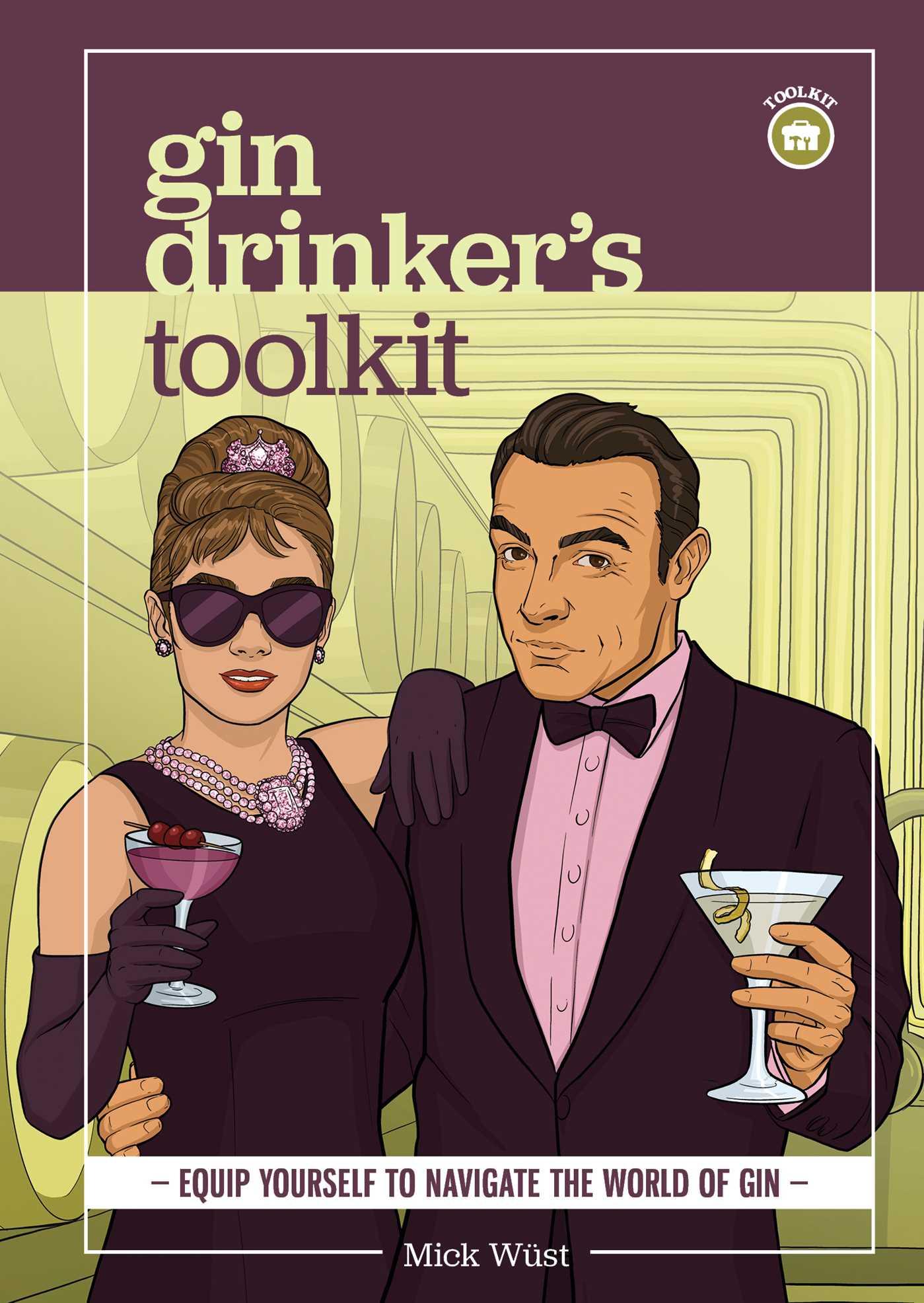 Cover: 9781922662088 | Gin Drinker's Toolkit | Mick Wüst | Buch | Englisch | 2024