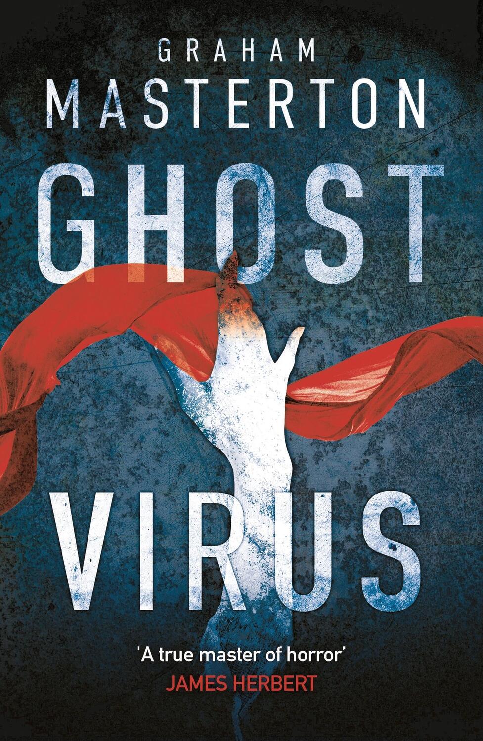 Cover: 9781788545044 | Ghost Virus | Graham Masterton | Taschenbuch | Patel &amp; Pardoe | 400 S.