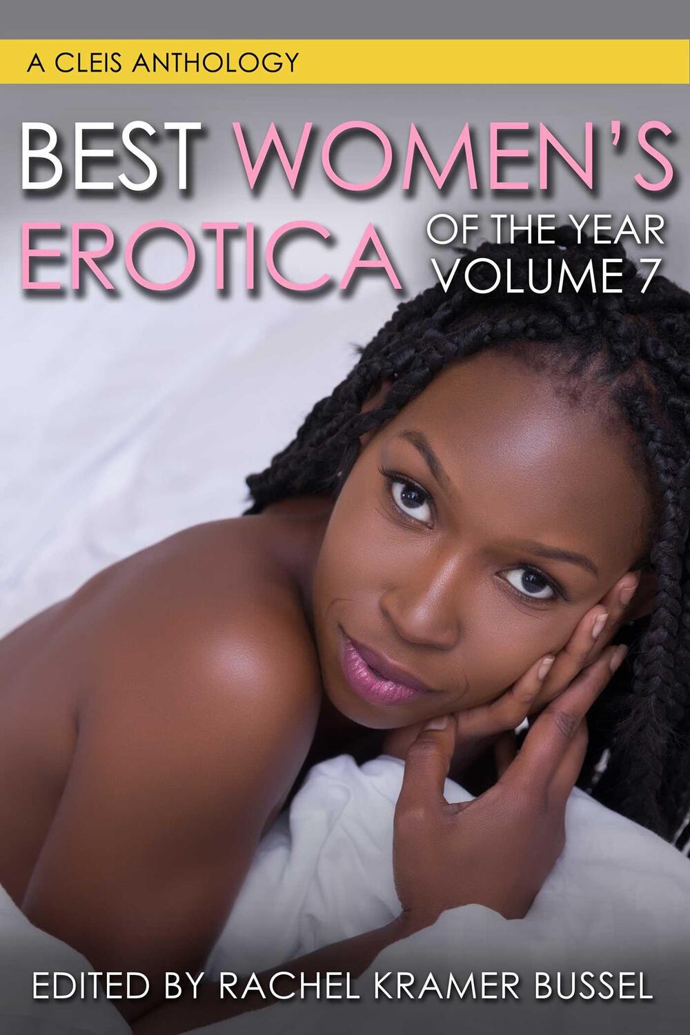 Cover: 9781627783118 | Best Women's Erotica of the Year, Volume 7 | Rachel Kramer Bussel