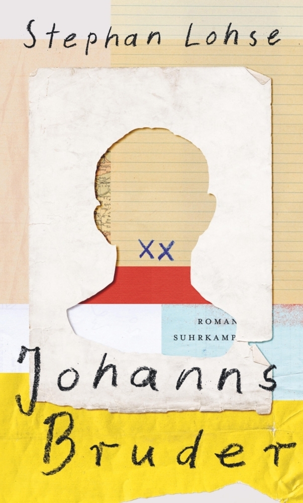Cover: 9783518429594 | Johanns Bruder | Roman | Stephan Lohse | Buch | 343 S. | Deutsch