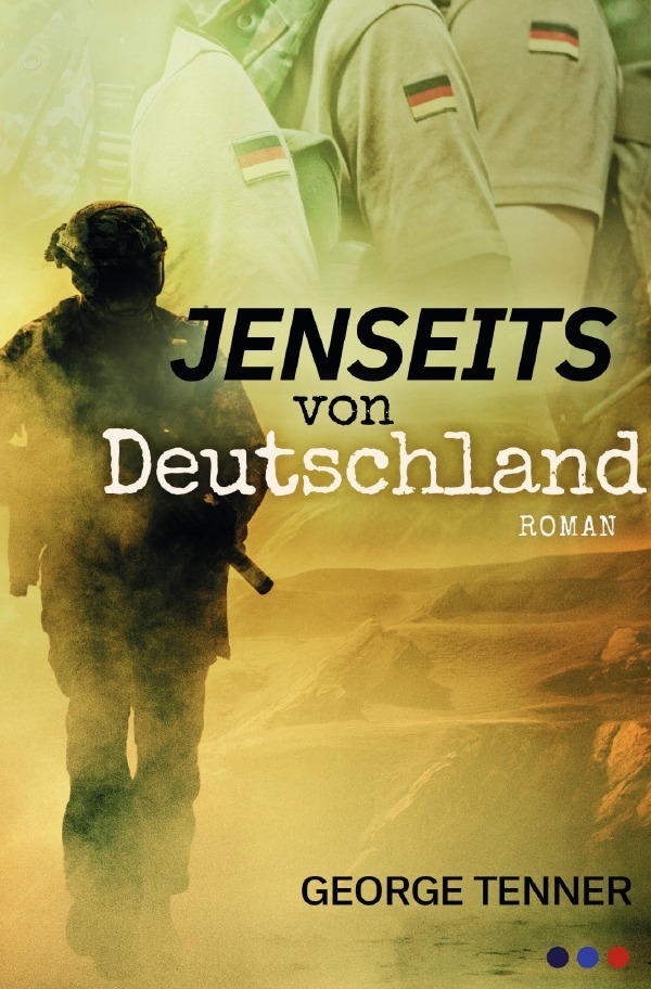 Cover: 9783750286443 | Jenseits von Deutschland | George Tenner | Taschenbuch | 284 S. | 2020