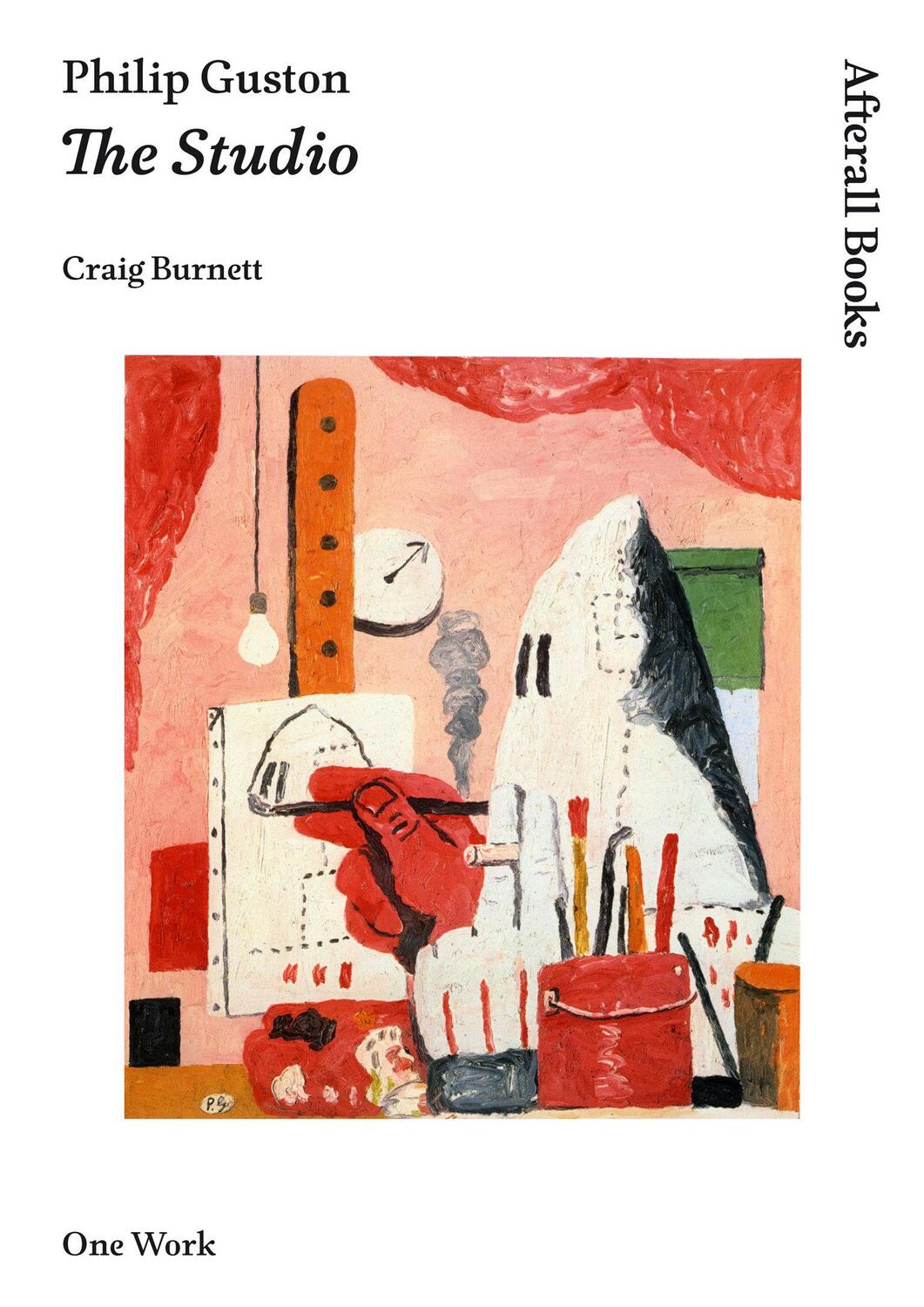Cover: 9781846381331 | Philip Guston: The Studio | Craig Burnett | Taschenbuch | Englisch