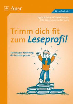 Cover: 9783403042532 | Trimm dich fit zum Leseprofi! | Bairlein (u. a.) | Taschenbuch | 2007