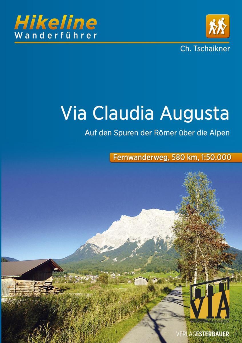 Cover: 9783850007191 | Hikeline Wanderführer Via Claudia Augusta | Esterbauer Verlag | Buch