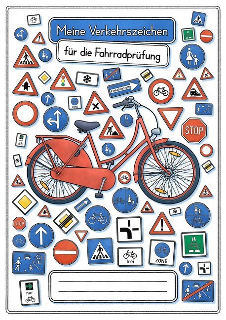 Cover: 9783968400846 | Meine Verkehrszeichen für die Fahrradprüfung- mit den neuen...