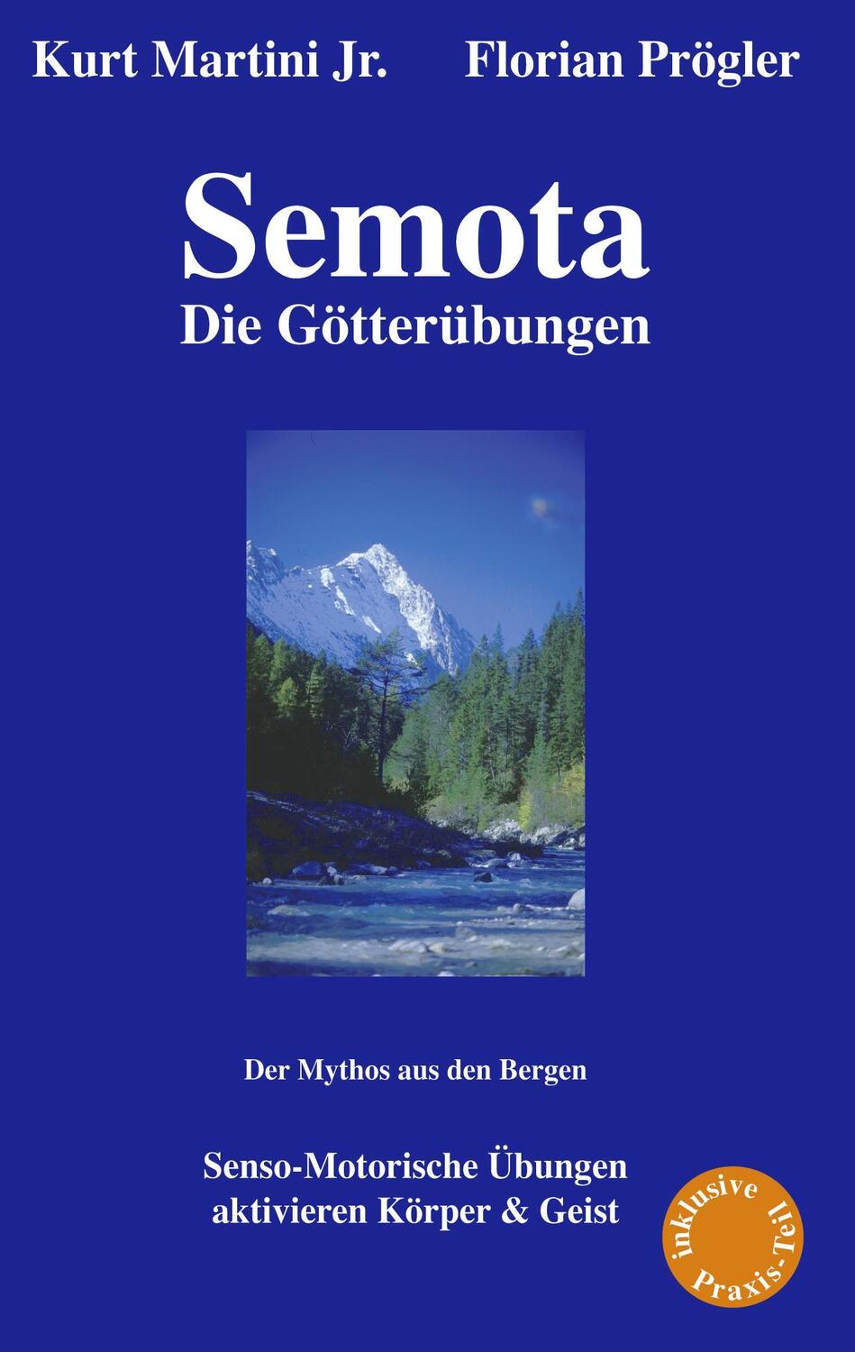 Cover: 9783833410864 | Semota - Die Götterübungen | Kurt/Prögler, Florian Martini | Buch
