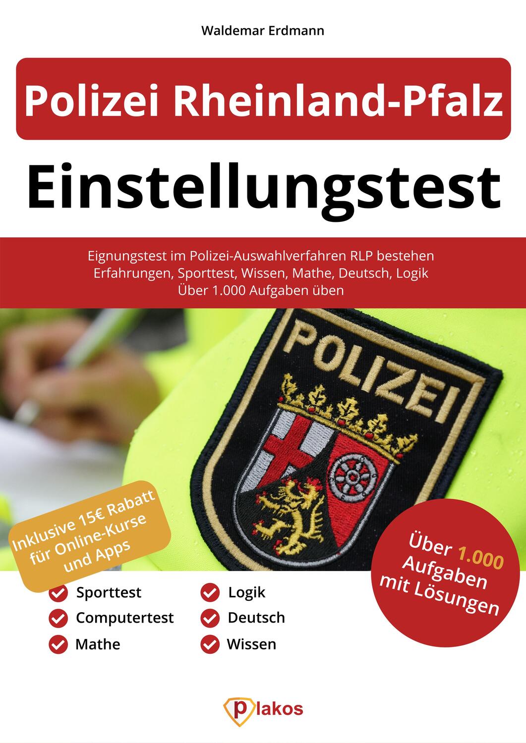 Cover: 9783948144746 | Einstellungstest Polizei Rheinland-Pfalz | Waldemar Erdmann | Buch