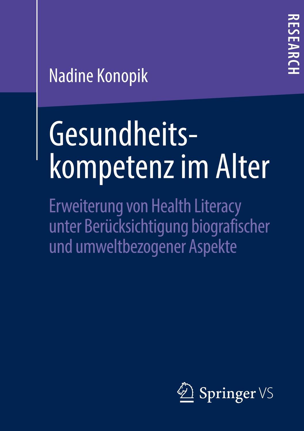 Cover: 9783658283810 | Gesundheitskompetenz im Alter | Nadine Konopik | Taschenbuch | XXIII