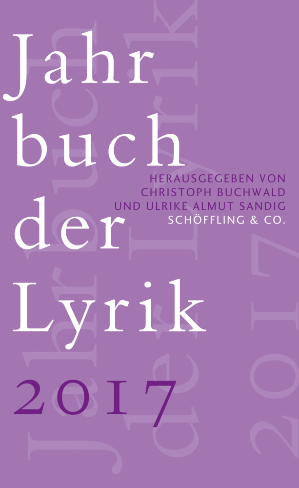 Cover: 9783895616808 | Jahrbuch der Lyrik 2017 | Christoph Buchwald (u. a.) | Buch | 232 S.