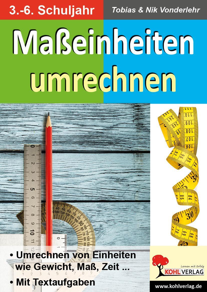 Cover: 9783960404897 | Maßeinheiten umrechnen | Nik Vonderlehr (u. a.) | Taschenbuch | 2019