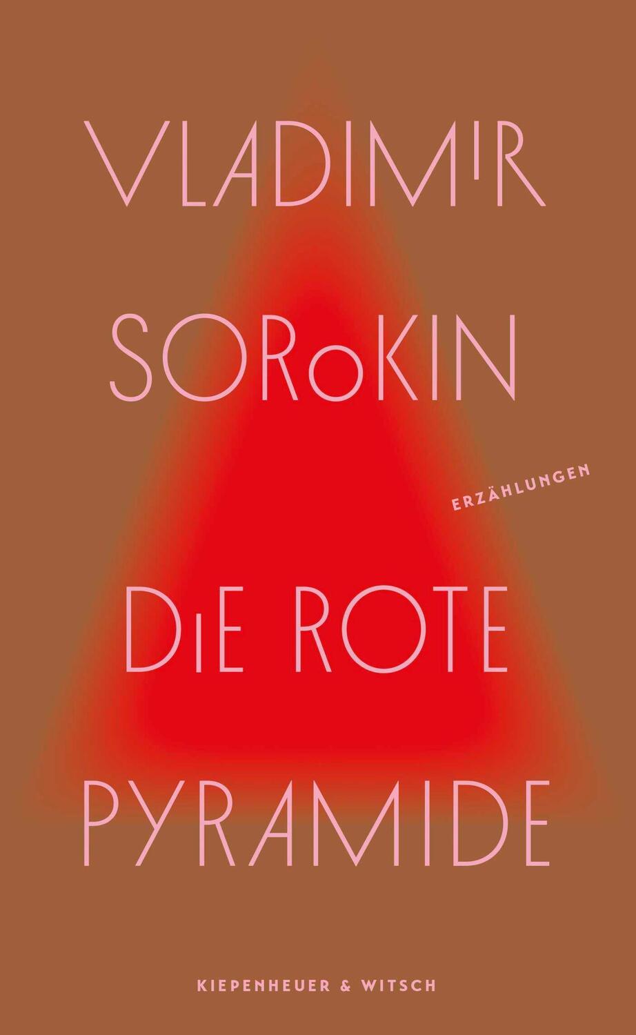 Cover: 9783462053708 | Die rote Pyramide | Vladimir Sorokin | Buch | 192 S. | Deutsch | 2022