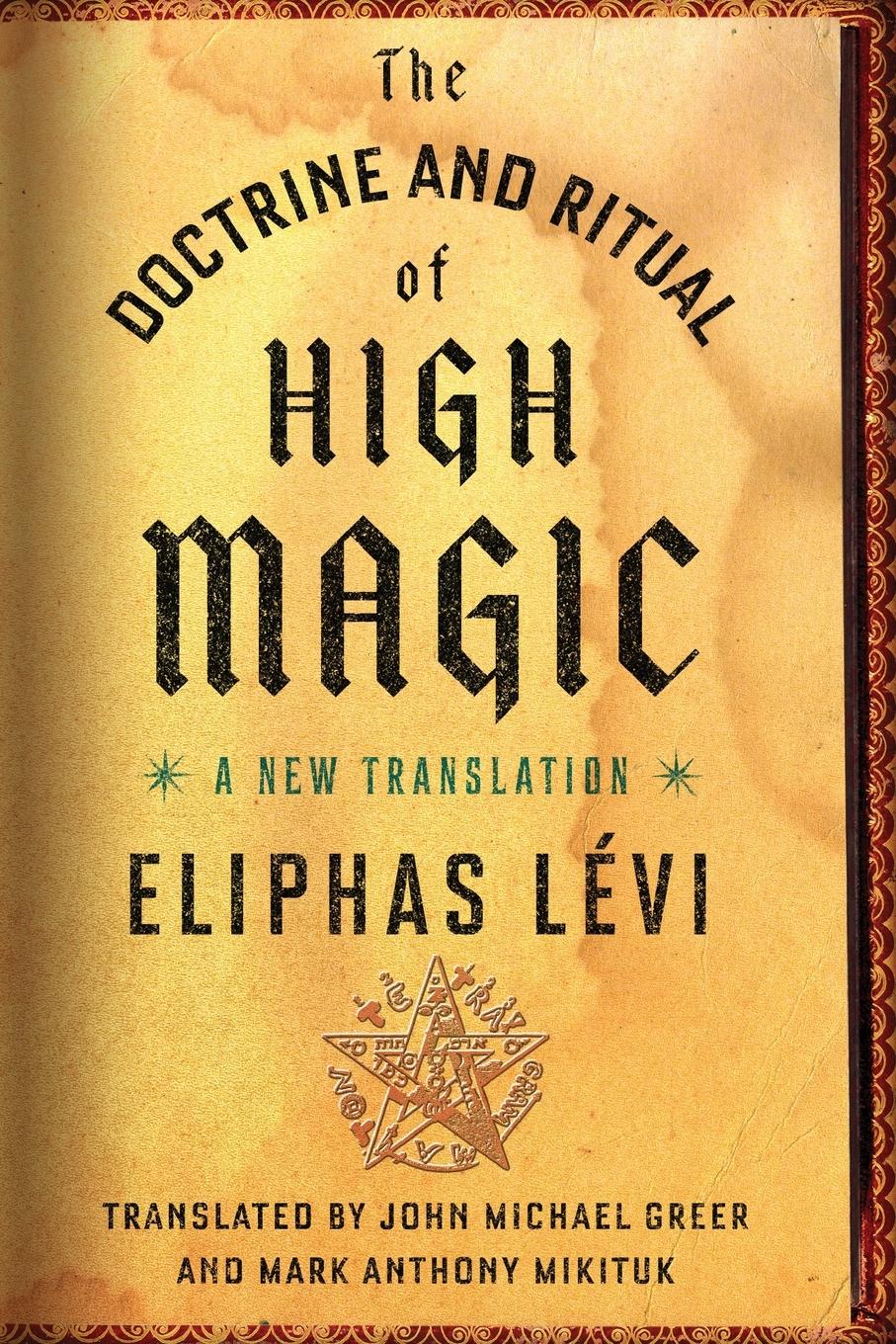 Cover: 9780143111030 | The Doctrine and Ritual of High Magic | A New Translation | Lévi