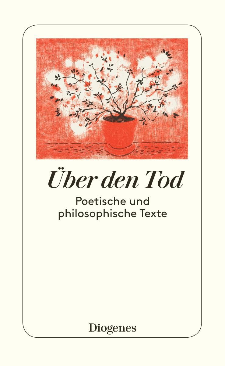 Cover: 9783257069990 | Über den Tod | Daniel Keel (u. a.) | Buch | 208 S. | Deutsch | 2017