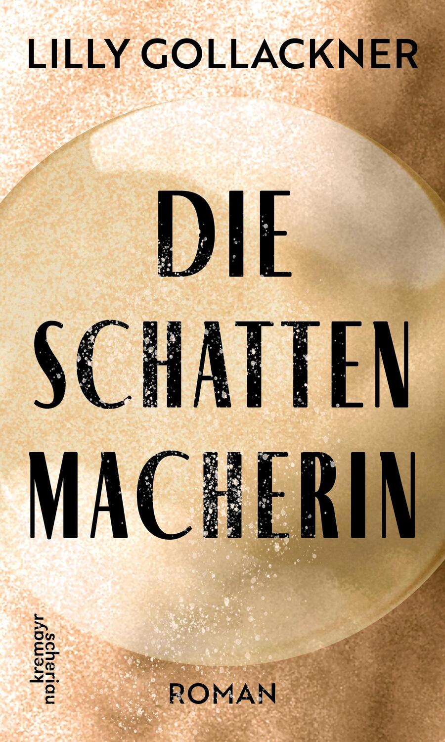 Cover: 9783218014243 | Die Schattenmacherin | Lilly Gollackner | Buch | 192 S. | Deutsch
