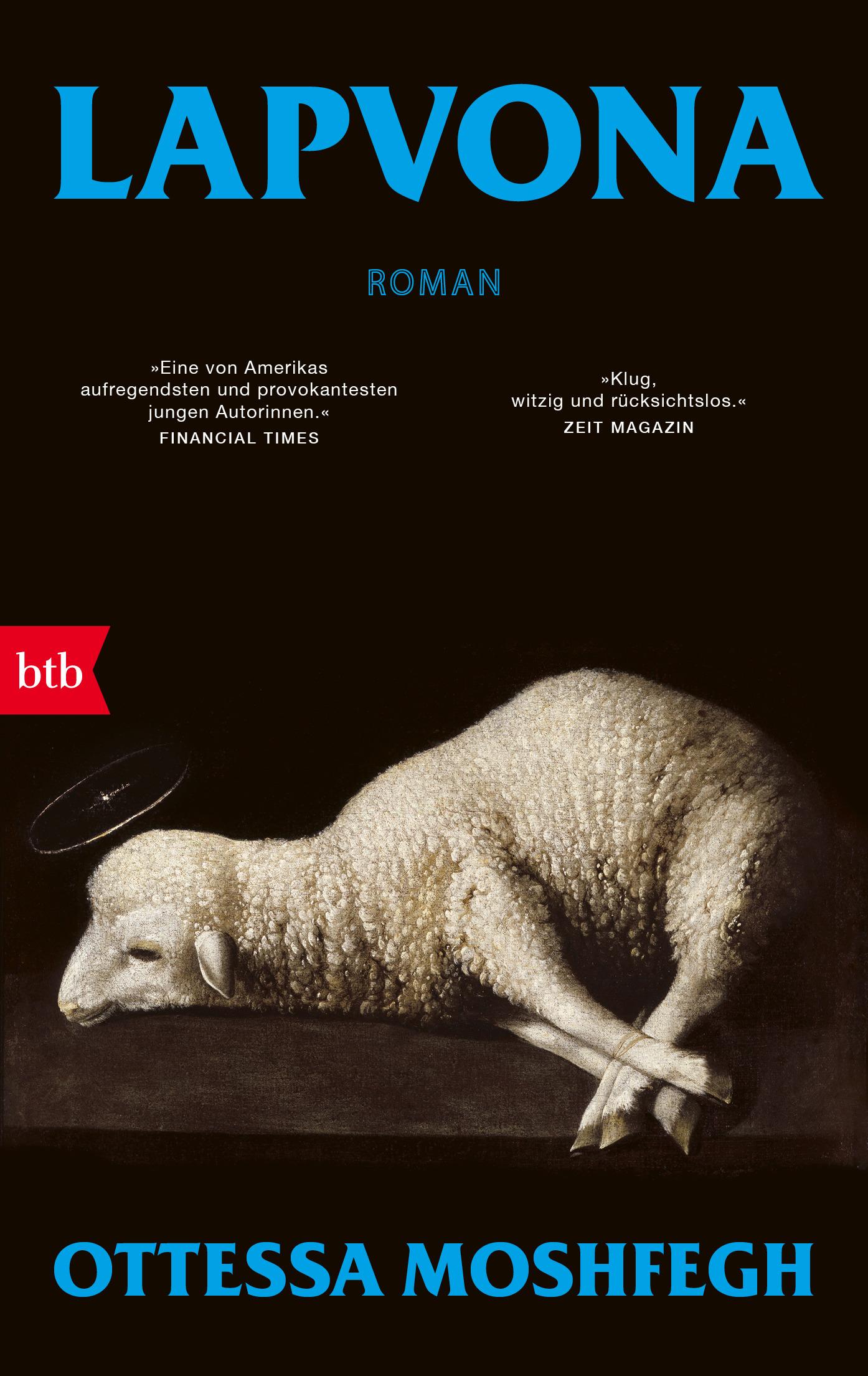 Cover: 9783442774135 | Lapvona | Roman | Ottessa Moshfegh | Taschenbuch | 336 S. | Deutsch