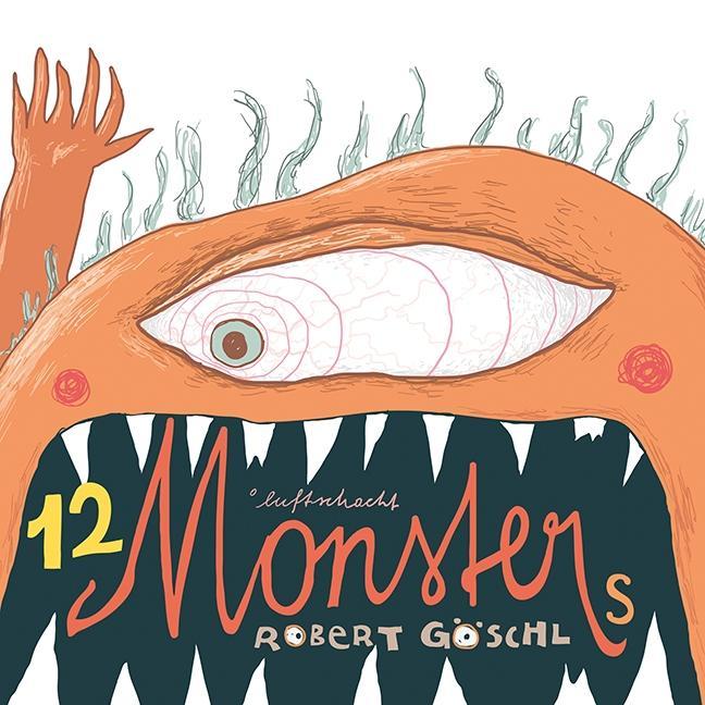 Cover: 9783902844880 | 12 Monsters | Robert Göschl | Buch | 32 S. | Deutsch | 2015