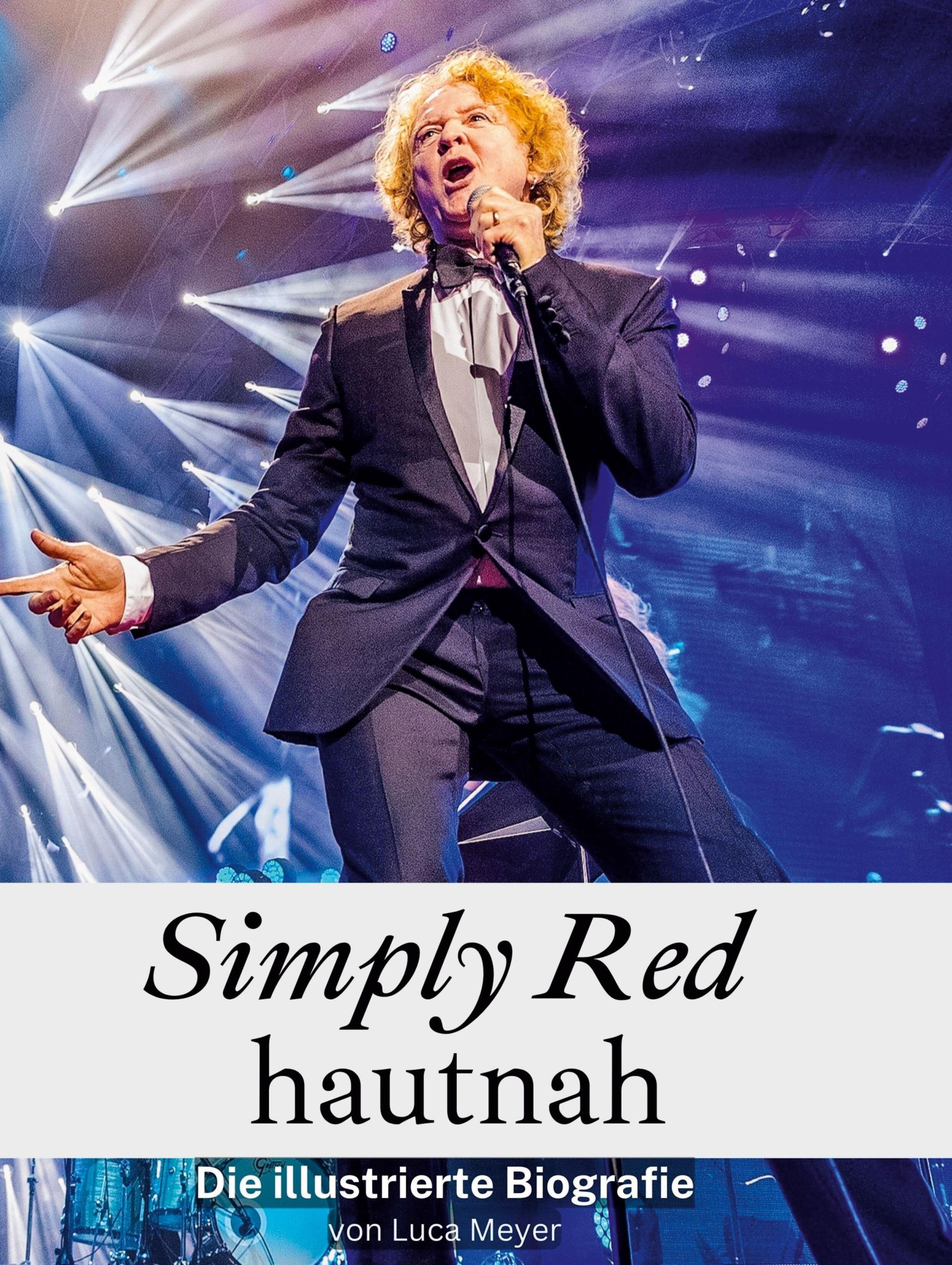 Cover: 9783759135964 | Simply Red hautnah | Die illustrierte Biografie | Luca Meyer | Buch