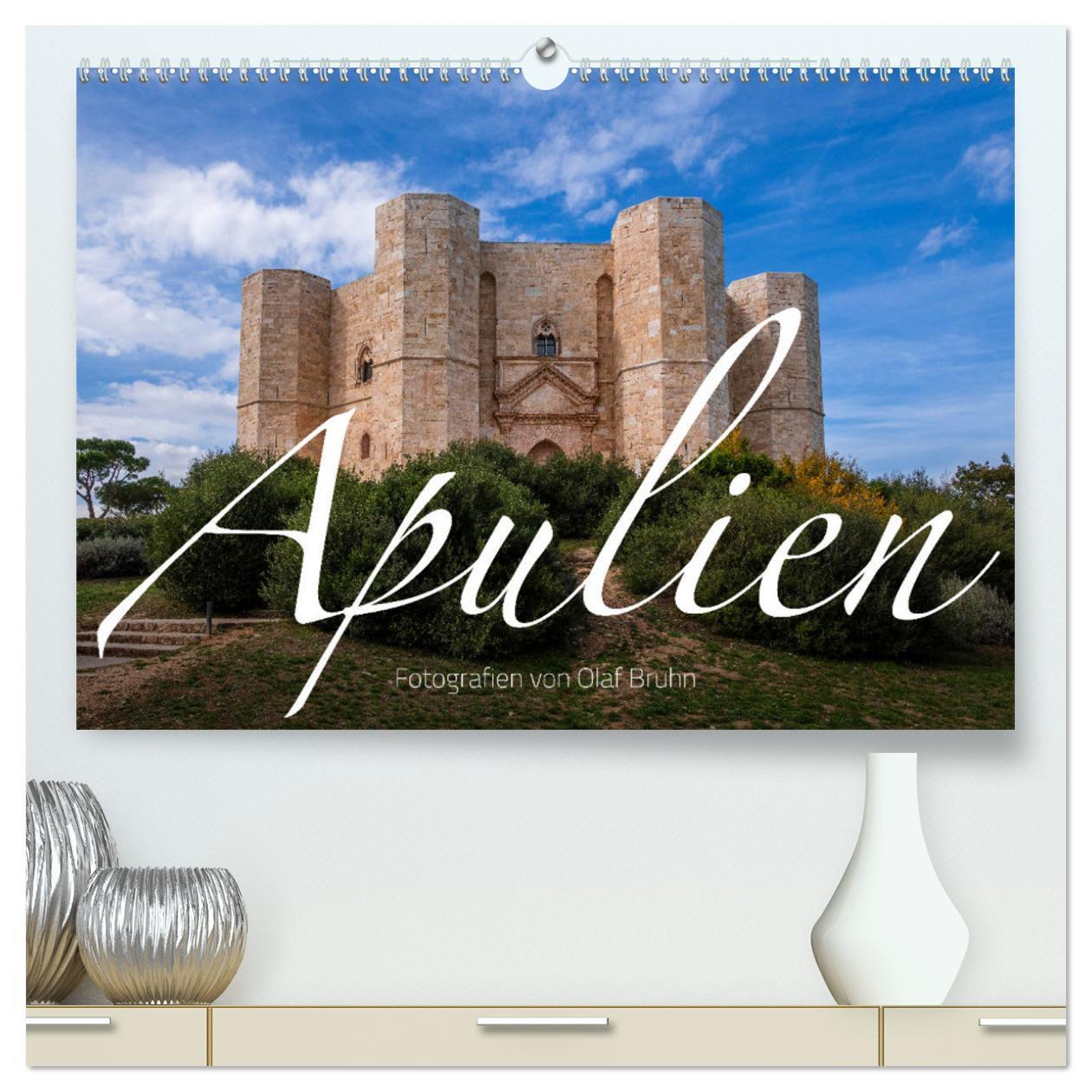 Cover: 9783675723573 | Apulien ¿ Impressionen vom Südosten Italiens (hochwertiger Premium...
