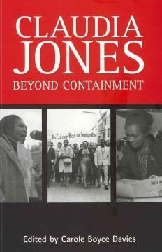 Cover: 9780956240163 | Claudia Jones: Beyond Containment | Beyond Containment | Taschenbuch