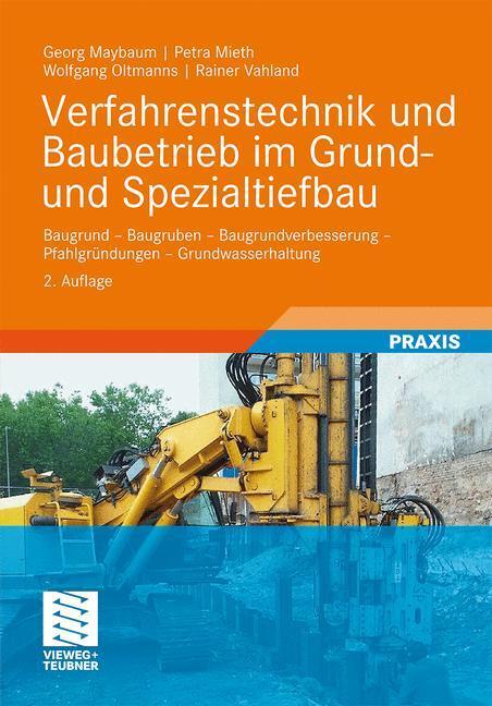 Cover: 9783834816146 | Verfahrenstechnik und Baubetrieb im Grund- und Spezialtiefbau | Buch