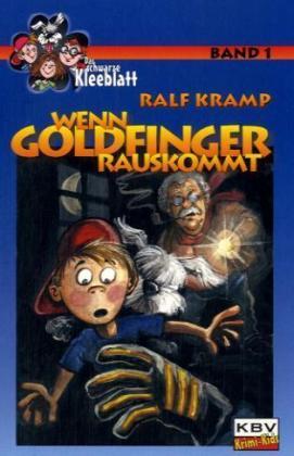 Cover: 9783937001302 | Wenn Goldfinger rauskommt | Ralf Kramp | Taschenbuch | 143 S. | 2003