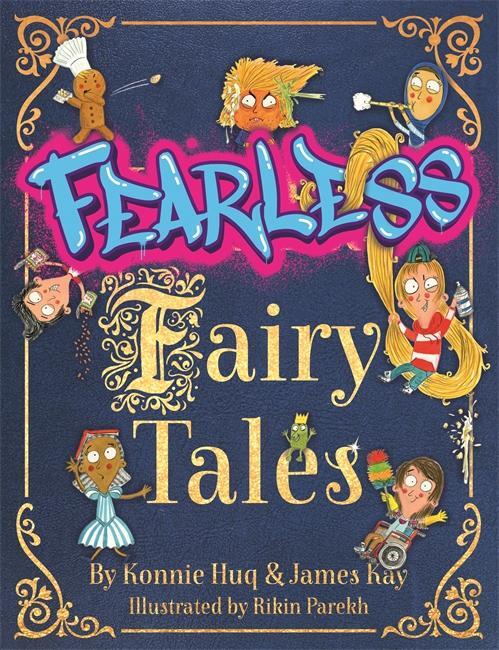 Cover: 9781848128118 | Fearless Fairy Tales | Konnie Huq (u. a.) | Buch | Gebunden | Englisch