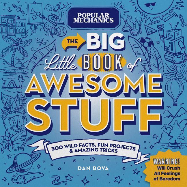 Cover: 9781950785773 | Popular Mechanics The Big Little Book of Awesome Stuff | Dan Bova