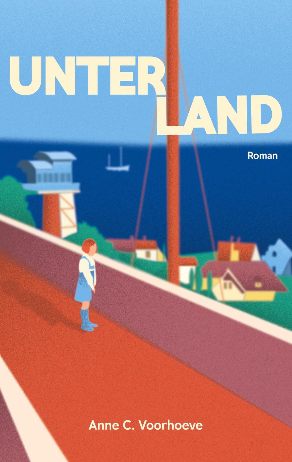Cover: 9783758318986 | Unterland | Anne C. Voorhoeve | Taschenbuch | Paperback | 396 S.