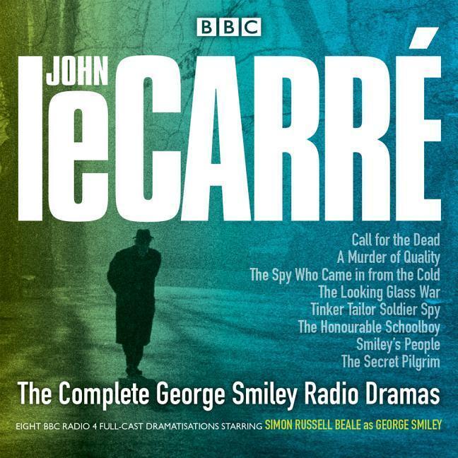 Cover: 9781785293184 | The Complete George Smiley Radio Dramas | John Le Carré | Audio-CD