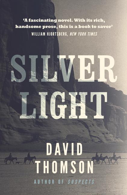 Cover: 9780857305022 | Silver Light | David Thomson | Taschenbuch | Kartoniert / Broschiert