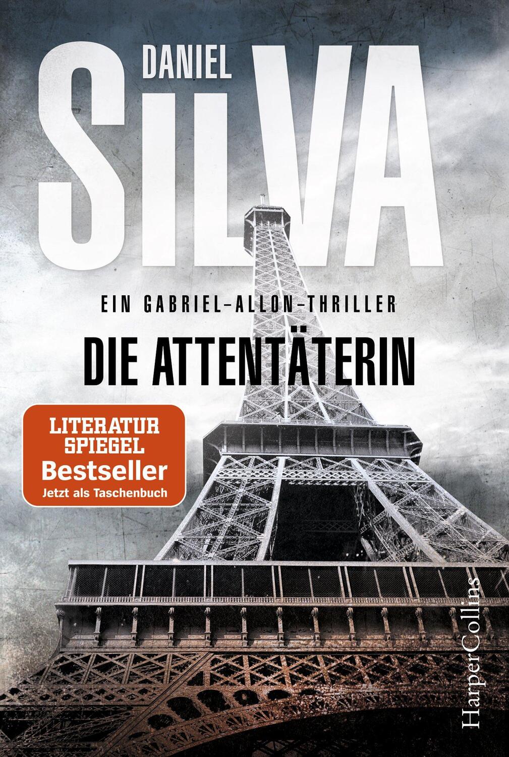 Cover: 9783959672221 | Die Attentäterin | Daniel Silva | Taschenbuch | Gabriel Allon | 592 S.