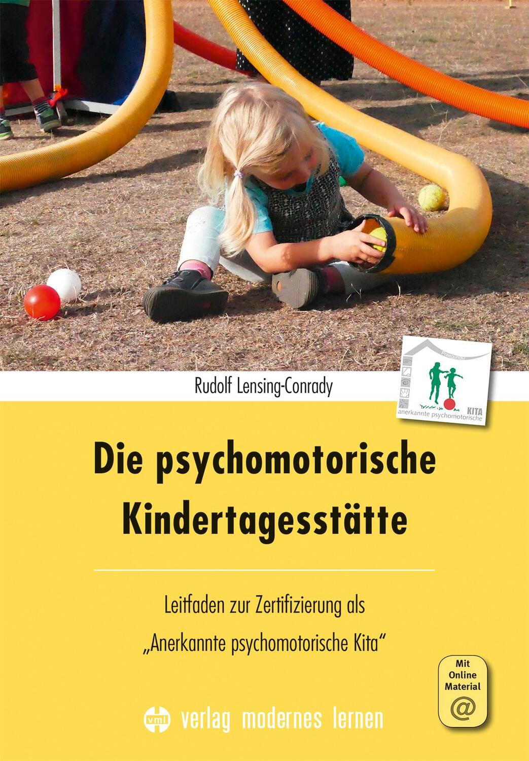 Cover: 9783808008577 | Die psychomotorische Kindertagesstätte | Rudolf Lensing-Conrady | Buch