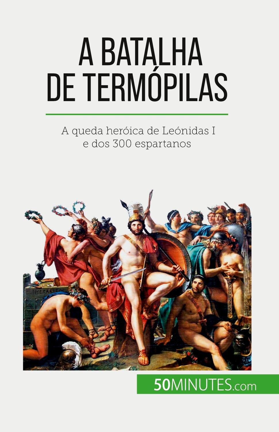 Cover: 9782808670388 | A Batalha de Termópilas | Vincent Gentil | Taschenbuch | Paperback