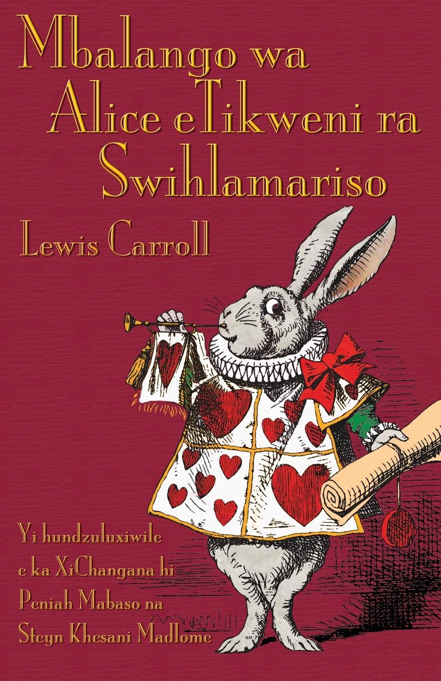 Cover: 9781782011231 | Mbalango wa Alice eTikweni ra Swihlamariso | Lewis Carroll | Buch