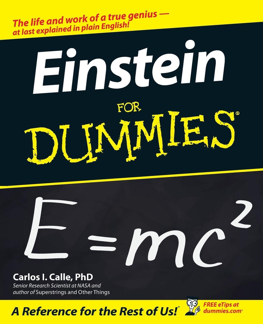 Cover: 9780764583483 | Einstein For Dummies | Carlos I Calle | Taschenbuch | 384 S. | 2005