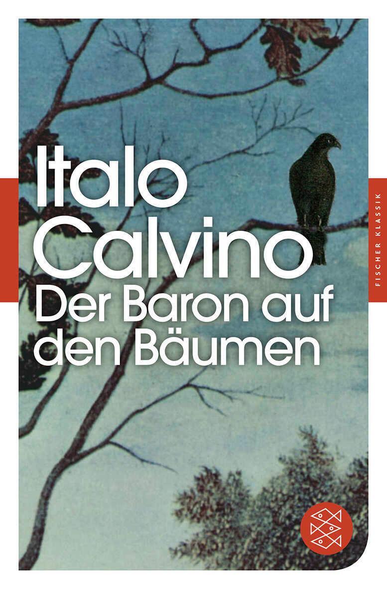 Cover: 9783596904419 | Der Baron auf den Bäumen | Italo Calvino | Taschenbuch | 276 S. | 2012