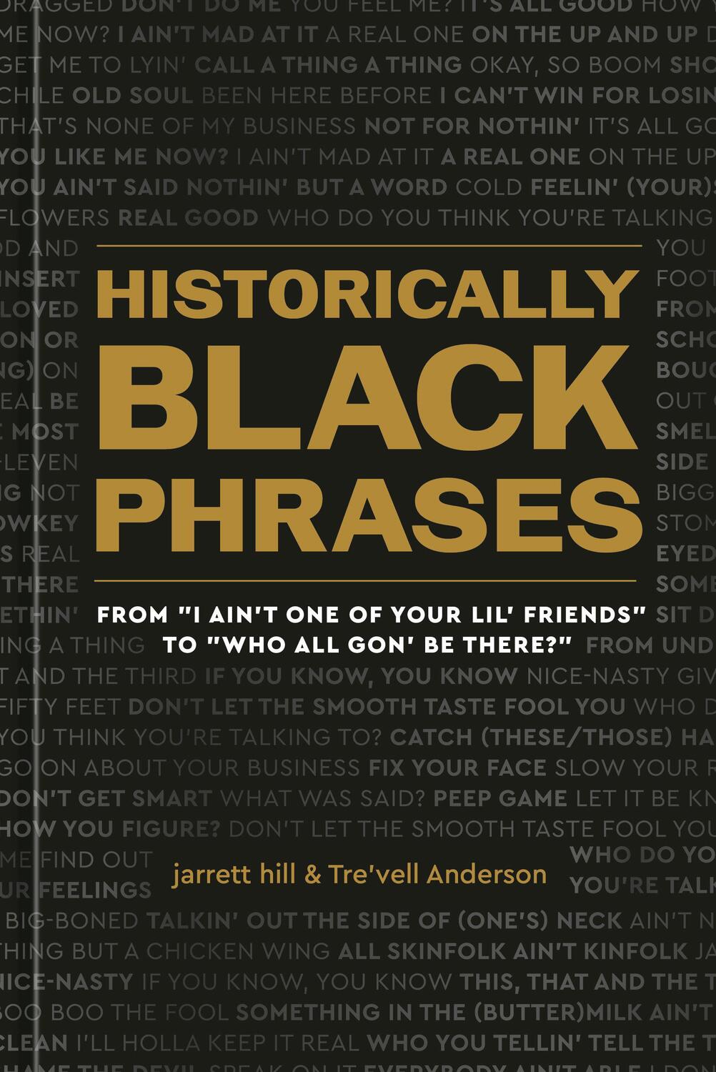 Cover: 9781984861719 | Historically Black Phrases | Jarrett Hill (u. a.) | Buch | Englisch