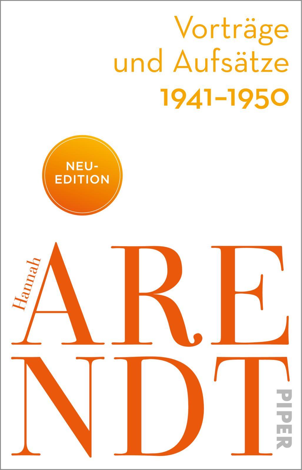 Cover: 9783492320917 | Vorträge und Aufsätze 1941-1950 | Hannah Arendt | Taschenbuch | 672 S.