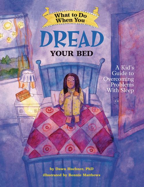 Cover: 9781433803185 | What to Do When You Dread Your Bed | Dawn Huebner | Taschenbuch | 2008